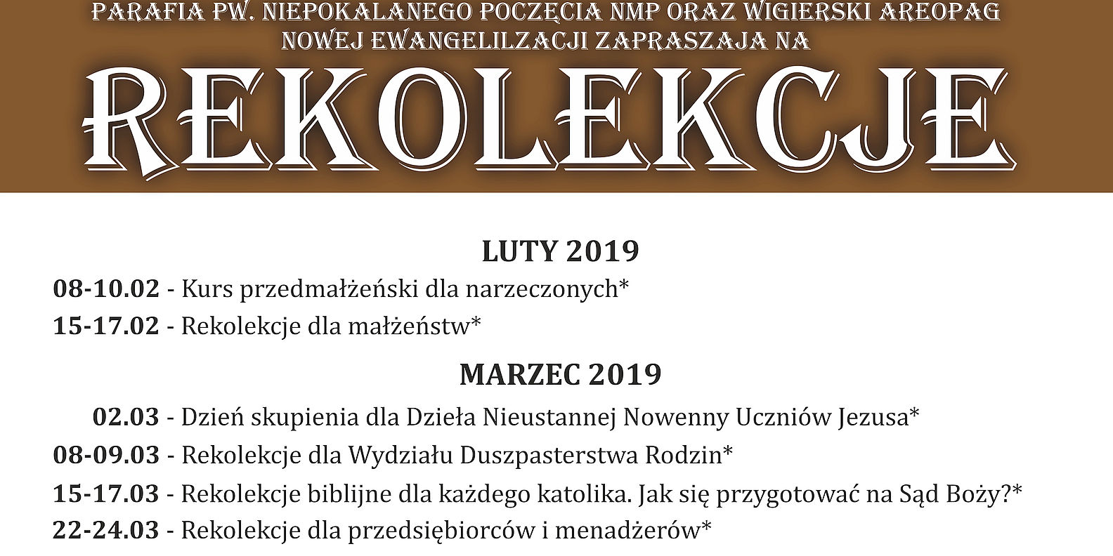Rekolekcje w Pokamedulskim Klasztorze w Wigrach - Wiosna'19