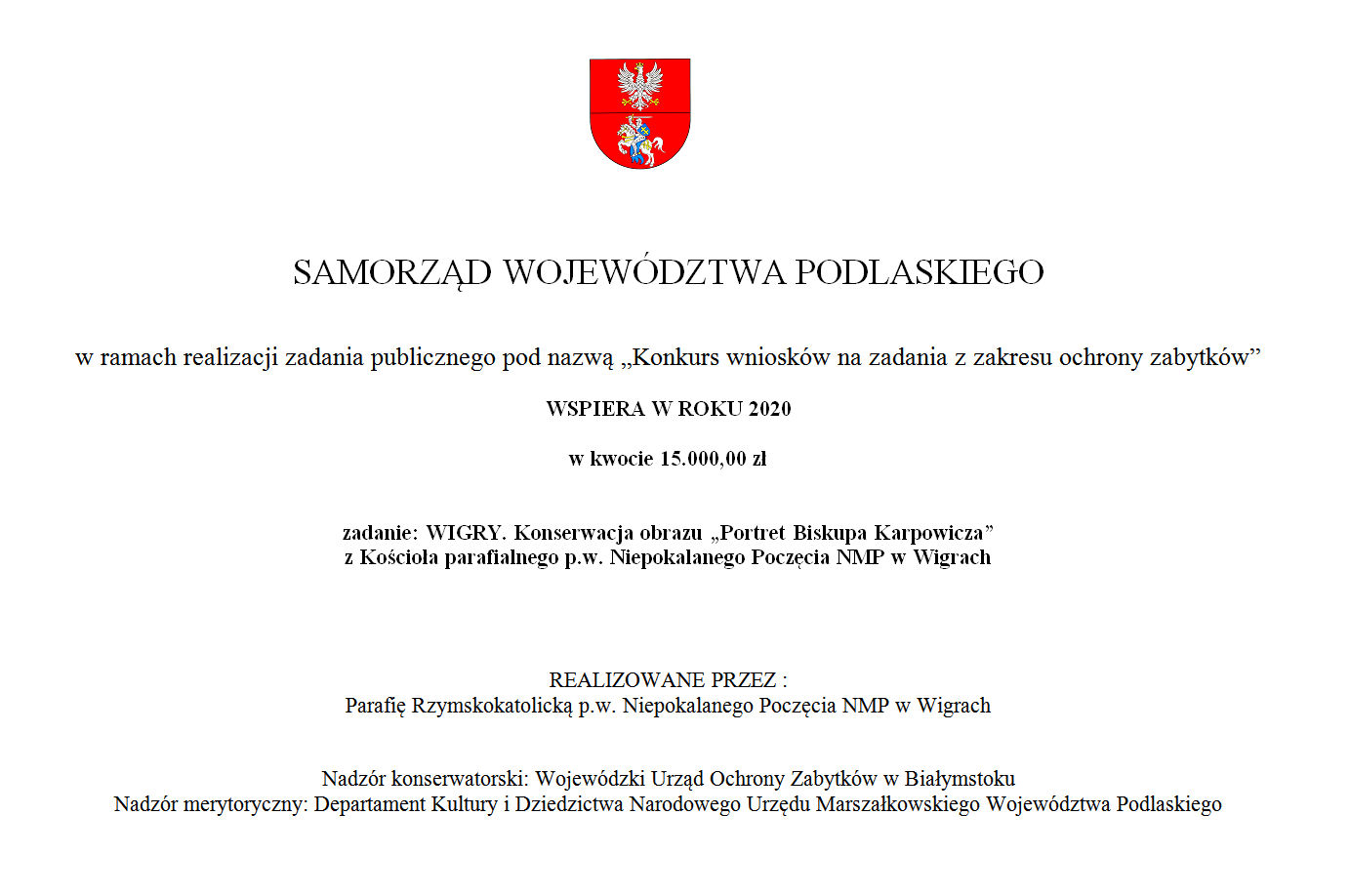 Konserwacja obrazu "portret Bpa Karpowicza" - Samorząd Województwa Podlaskiego